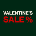 Valentine's SALE %