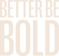 Logo Better Be Bold